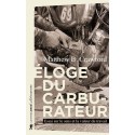 Eloge du carburateur - Matthew B. Crawford