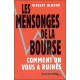Les mensonges de la bourse - Vincent Almond