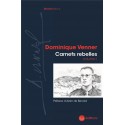 Carnets rebelles volume 1 - Dominique Venner