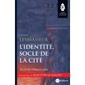 L'identité, socle de la cité - Henri Levavasseur