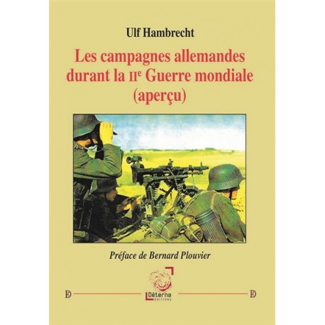 Les campagnes allemandes durant la IIe Guerre mondiale (aperçu) - Ulf Hambrecht