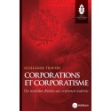 Corporations et corporatisme - Guillaume Travers