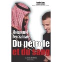 Mohamed Ben Salman : du pétrole et du sang - Bradley Hope, Justin Scheck