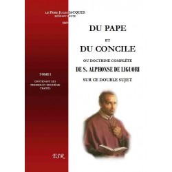Du Pape et du Concile (2 volumes) - Père Jules Jacques