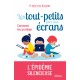 Les tout-petits face aux écrans - Dr Anne-Lise Ducanda