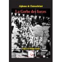La Gerbe des forces - Alphonse de Chateaubriant