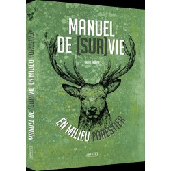 Manuel de [ sur]vie - David Manise, Guillaume Mussard