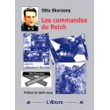 Les commandos du Reich - Otto Skorzeny