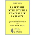 La réforme intellectuelle et morale de la France - Ernest Renan