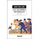 Les colonnes infernales - Anne Rolland-Boulestreau