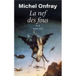 La nef des fous vol.2 - Michel Onfray