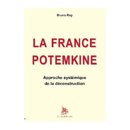 La France Potemkine - Bruno Roy