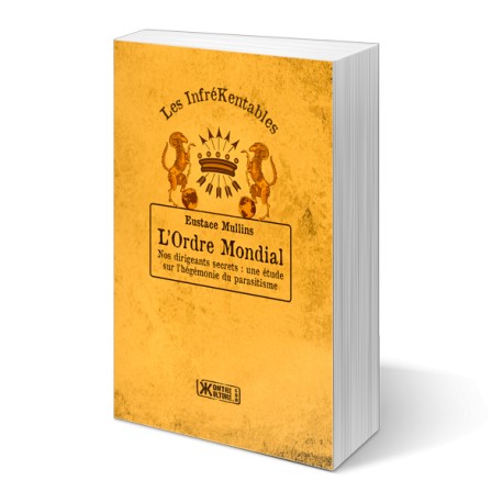 L'ordre mondial - Eustace Mullins