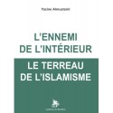 L'ennemi de l'intérieur Le terreau de l'islamisme - Yacine Almustanir