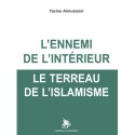 L'ennemi de l'intérieur Le terreau de l'islamisme - Yacine Almustanir