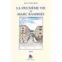 La deuxième vie de Marc Rambert - Jean Taousson