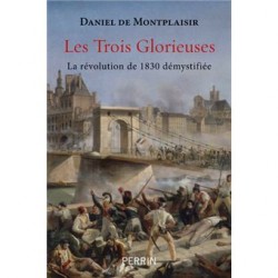 Les Trois Glorieuses - Daniel de Montplaisir