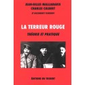 La terreur rouge - Jean-Gilles Malliarakis, Charles Culbert