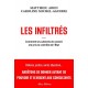 Les infiltrés - Matthieu Aron, Caroline Michel-Aguirre