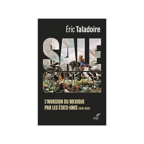 Sale guerre - Eric Taladoire