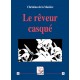 Le rêveur casqué - Christian de la Mazière
