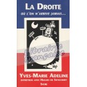 La droite où l'on n'arrive jamais - Yves-Marie Adeline