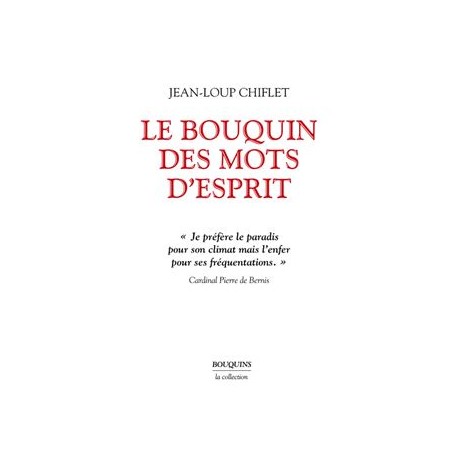 Le bouquin des mots d'esprit - Jean-Loup Chiflet