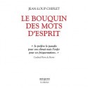 Le bouquin des mots d'esprit - Jean-Loup Chiflet