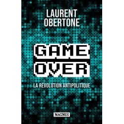 Game Over - Laurent Obertone