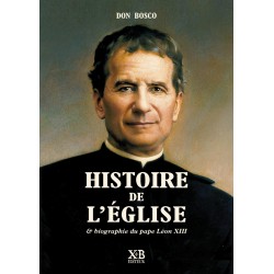 Histoire de l'Eglise - Don Jean Bosco