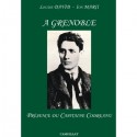 A Grenoble : présence du capitaine Codreanu - Louise David, Ion Marii