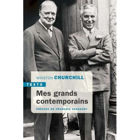 Mes grands contemporains - Winston Churchill