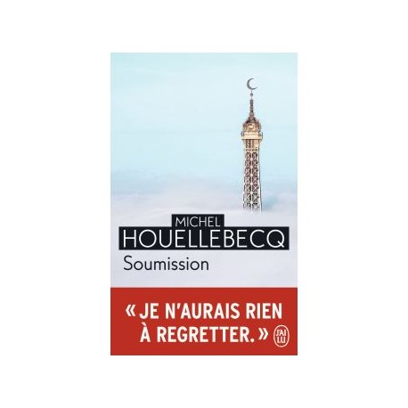 Soumission - Michel Houellebecq (poche)