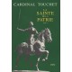 La sainte de la patrie, tome I et II - Cardinal Touchet