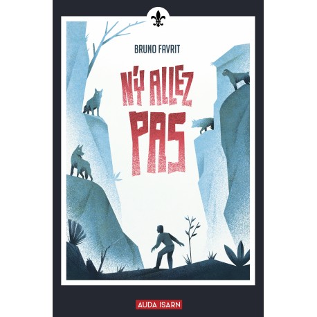 N'y allez pas - Bruno Favrit