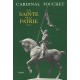 La sainte de la patrie, tome I et II - Cardinal Touchet
