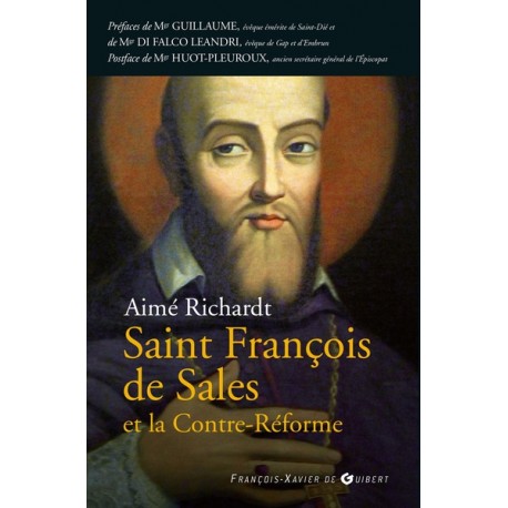 Saint François de Sales et la Contre-Réforme