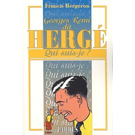 Hergé - Francis Bergeron