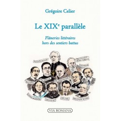 Le XIXe parallèle - Grégoire Celier