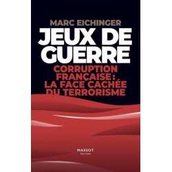 Jeux de guerre - Marc Eichinger