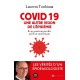 COVID 19 Une autre vision de l'épidémie -  Laurent Toubiana