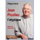 Jean Picollec l'atypique - Philippe Randa