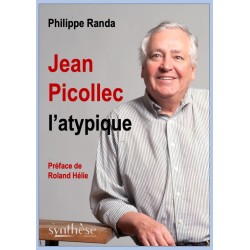 Jean Picollec l'atypique - Philippe Randa