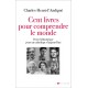 Cent livres pour comprendre le monde - Charles-Henri d'Andigné