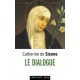 Le dialogue - Catherine de Sienne (poche)