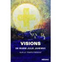 Vision de Marie-Julie Jahenny  sur le temps présent