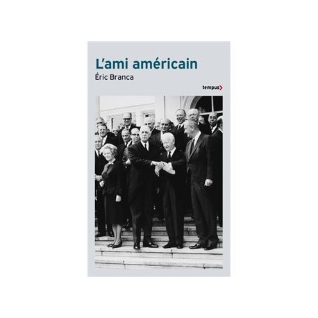 L'ami américain - Eric Branca (poche)