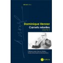 Carnets rebelles (volume 2) - Dominique Venner