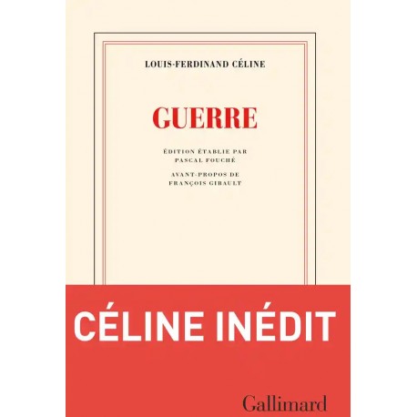 Guerre -Louis-Ferdinand Céline