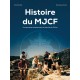 Histoire du MJCF - Dominique Vannini, Charlotte Neil